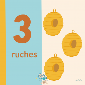 3 ruches